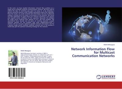 Network Information Flow for Multicast Communication Networks