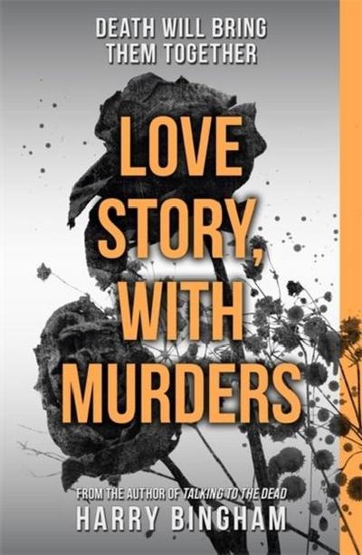 Love Story, With Murders