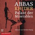 Palast der Miserablen