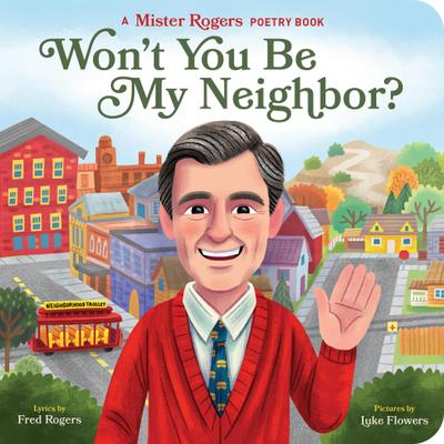 Won’t You Be My Neighbor?