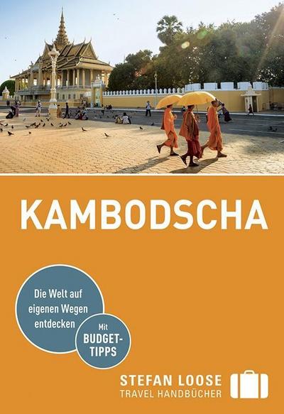 Stefan Loose Travel Handbücher Reiseführer Kambodscha