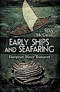 Early Ships and Seafaring