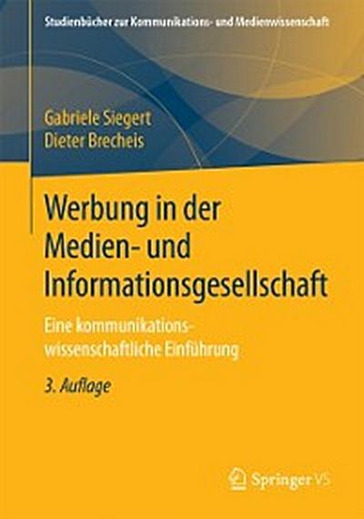 Werbung in der Medien- und Informationsgesellschaft