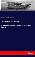 The Battle for Bread