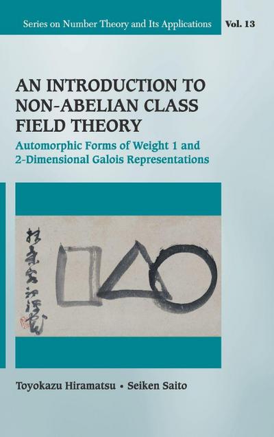 INTRODUCTION TO NON-ABELIAN CLASS FIELD THEORY, AN