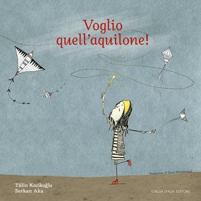 Voglio quell’aquilone!