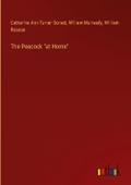 The Peacock "at Home"