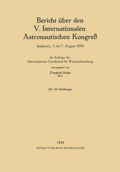 Bericht über den V. Internationalen Astronautischen Kongreß