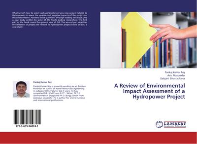 A Review of Environmental Impact Assessment of a  Hydropower Project