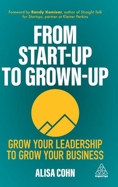 From Start-Up to Grown-Up