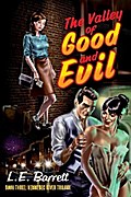 The Valley of Good and Evil