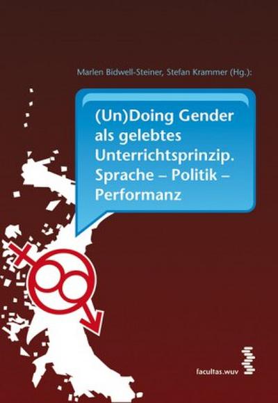 (Un)Doing Gender als gelebtes Unterrichtsprinzip