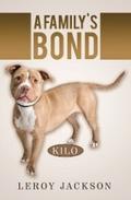 A Family’s Bond