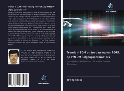 Trends in EDM en toepassing van TGRA op PMEDM-uitgangsparameters
