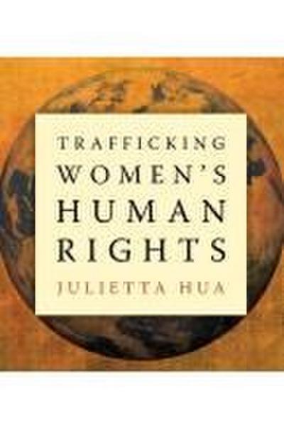 Trafficking Women’s Human Rights