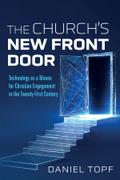 The Church’s New Front Door