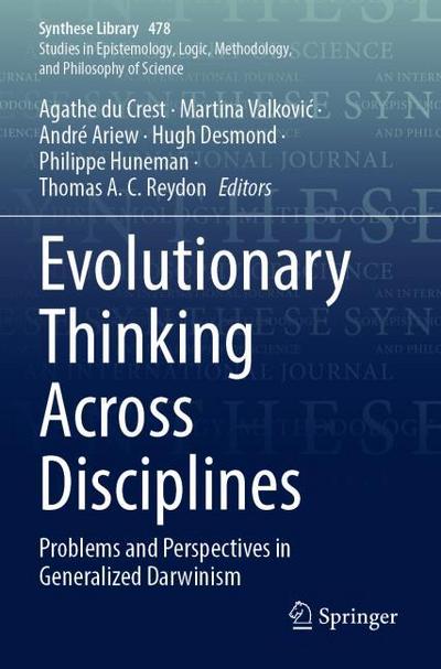 Evolutionary Thinking Across Disciplines