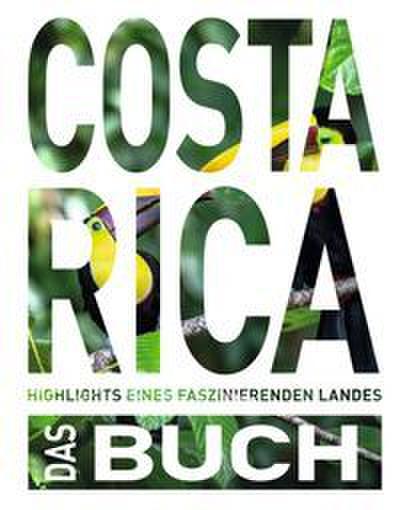Costa Rica. Das Buch