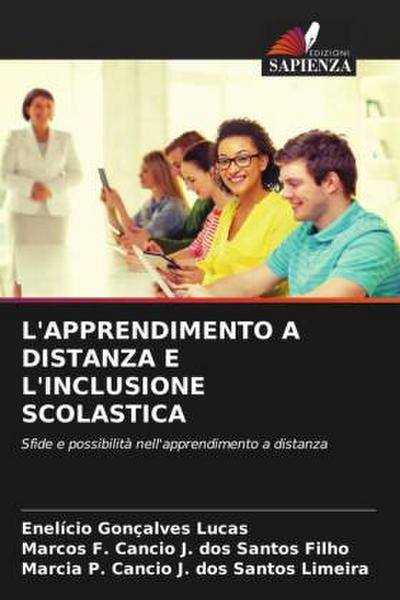 L’APPRENDIMENTO A DISTANZA E L’INCLUSIONE SCOLASTICA