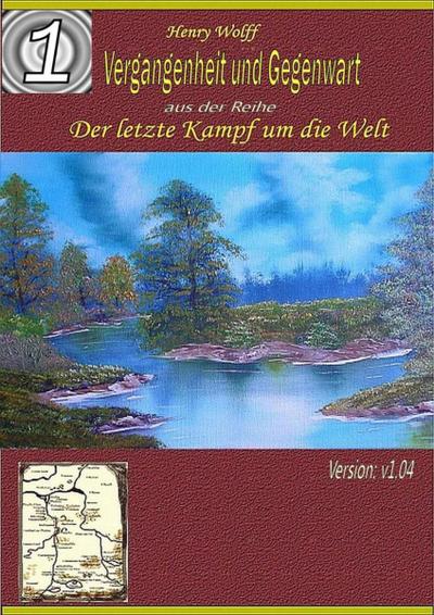 Vergangenheit und Gegenwart