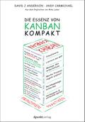 Die Essenz von Kanban - kompakt
