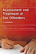 Assessment and Treatment of Sex Offenders