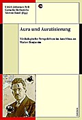 Aura und Auratisierung