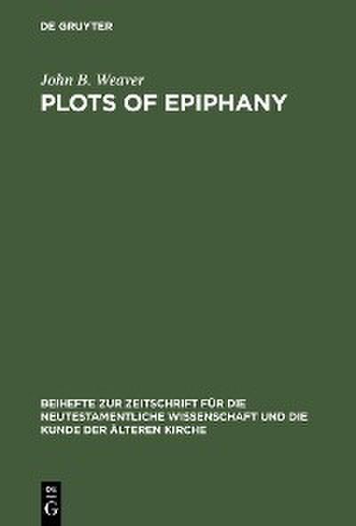 Plots of Epiphany