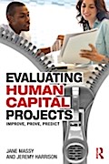 Evaluating Human Capital Projects - Jane Massy