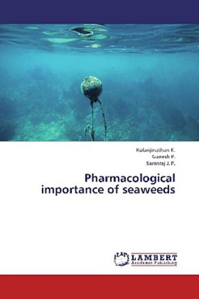 Pharmacological importance of seaweeds