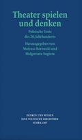 Theater spielen und denken