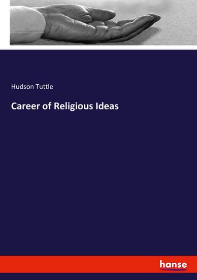 Career of Religious Ideas