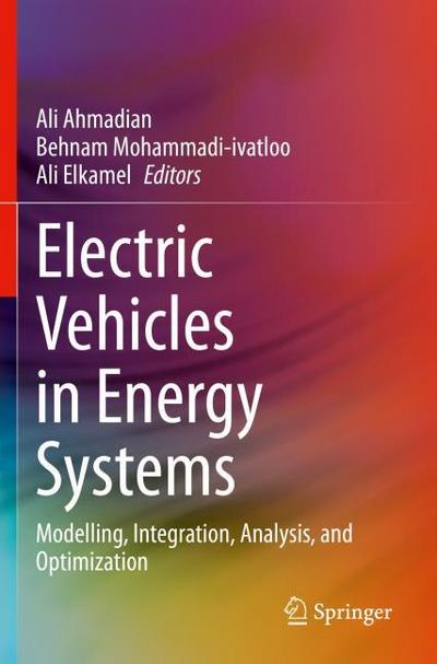 Electric Vehicles in Energy Systems