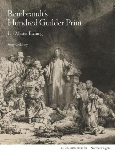 Rembrandt’s Hundred Guilder Print