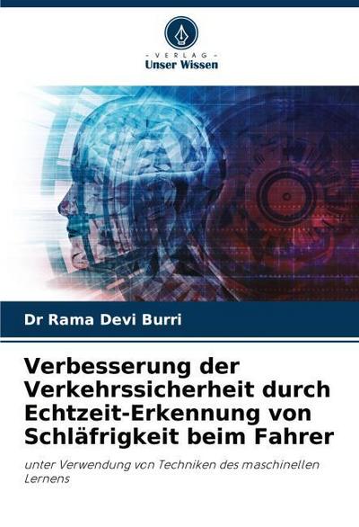 Verbesserung der Verkehrssicherheit durch Echtzeit-Erkennung von Schläfrigkeit beim Fahrer