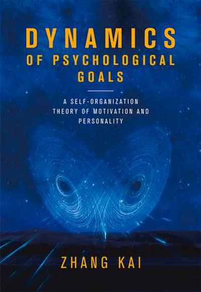 Dynamics of Psychological Goals