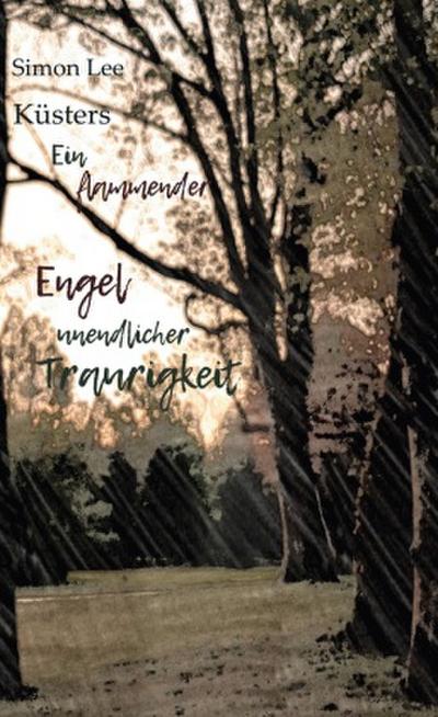 Ein flammender Engel unendlicher Traurigkeit