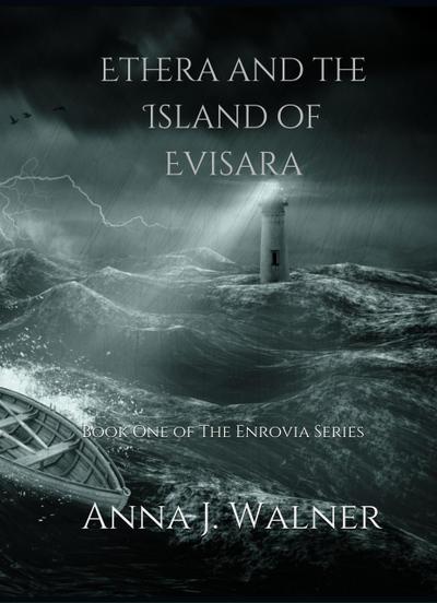Ethera and the island of Evisara (The Enrovia Series, #1)