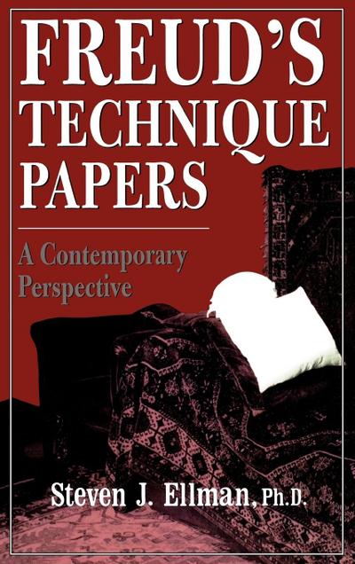 Freud’s Technique Papers