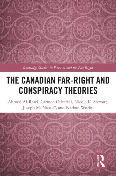 Canadian Far-Right and Conspiracy Theories