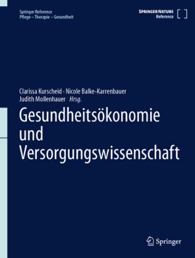 Gesundheitsökonomie und Versorgungswissenschaft