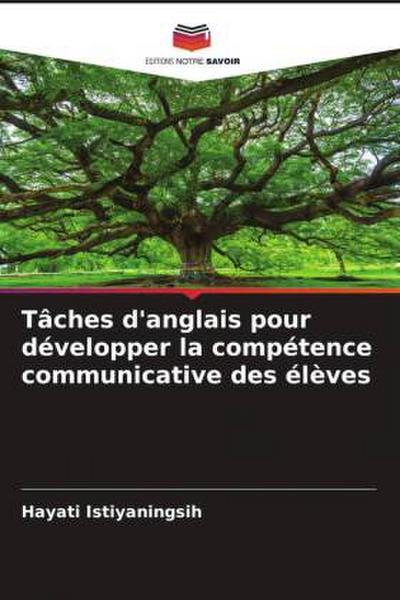 Tâches d’anglais pour développer la compétence communicative des élèves