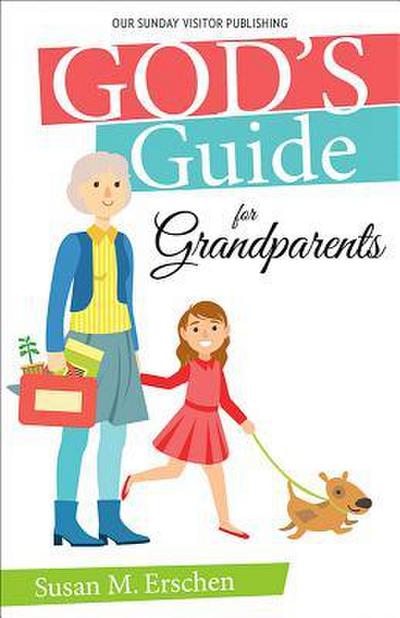 God’s Guide for Grandparents