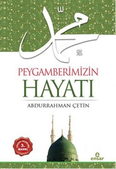 Peygamberimizin Hayati