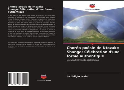 Choréo-poésie de Ntozake Shange: Célébration d’une forme authentique