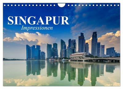 Singapur. Impressionen (Wandkalender 2024 DIN A4 quer), CALVENDO Monatskalender