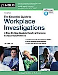 Essential Guide to Workplace Investigations, The
