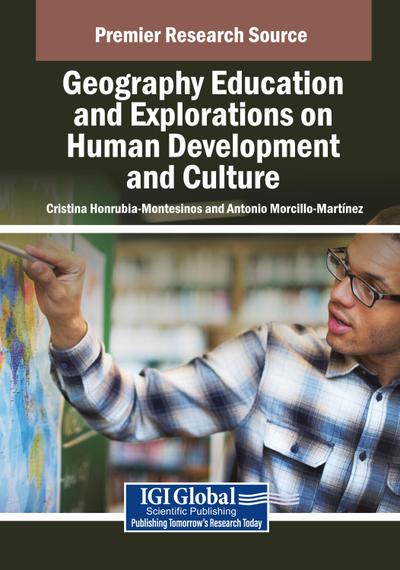 Geography Education and Explorations on Human Development and Culture