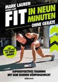 Fit in neun Minuten