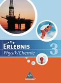 Erlebnis Physik/Chemie - Ausgabe 2007 für Hauptsch